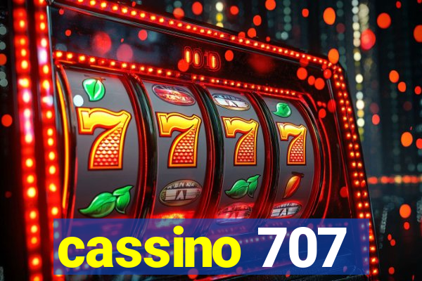 cassino 707